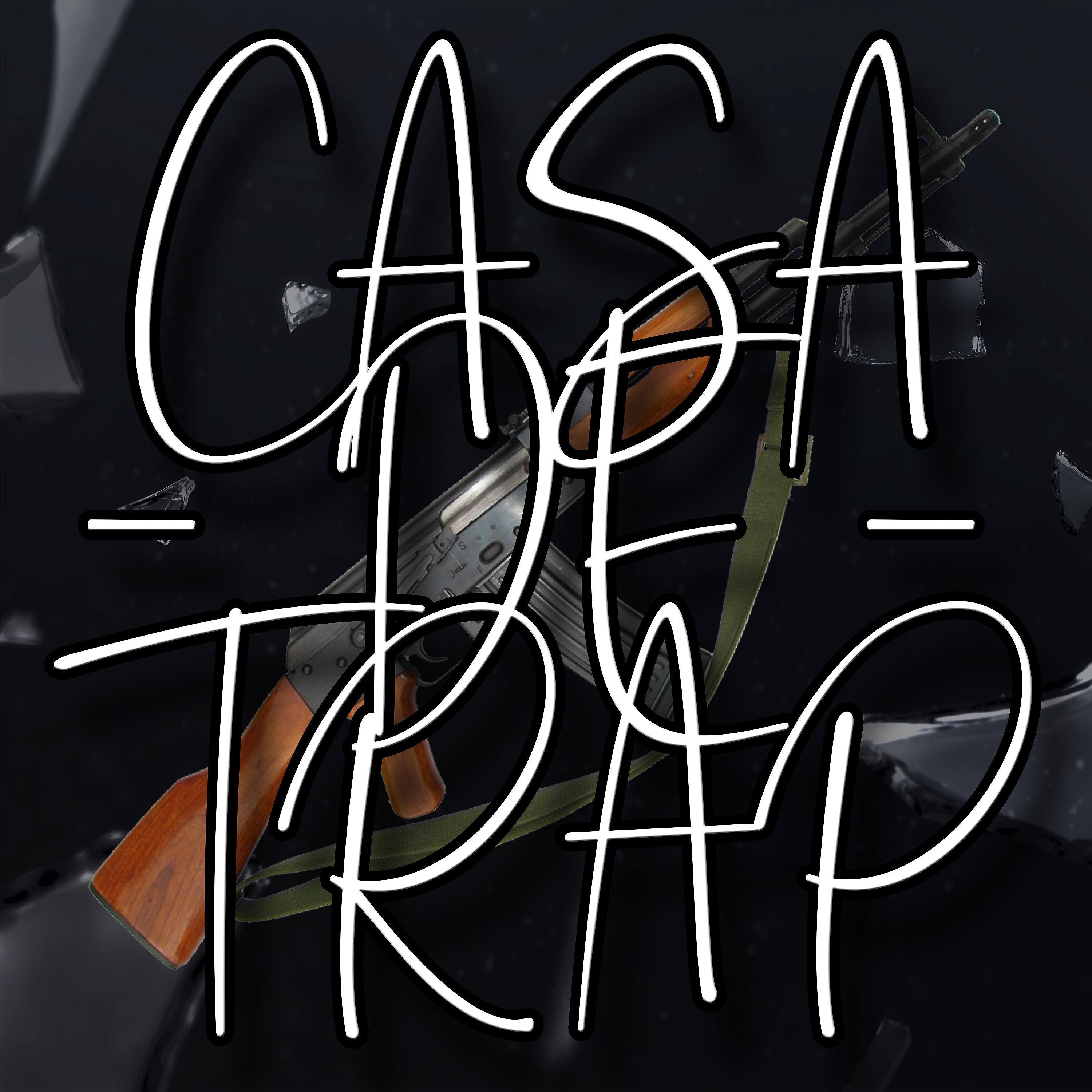 Постер альбома Casa de Trap