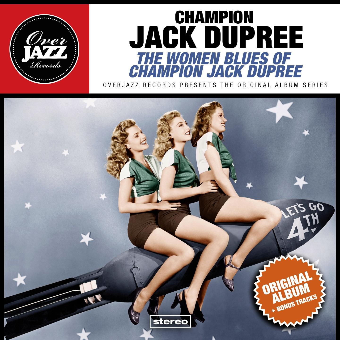 Постер альбома The Women Blues Of Champion Jack Dupree (Original Album Plus Bonus Tracks 1961)