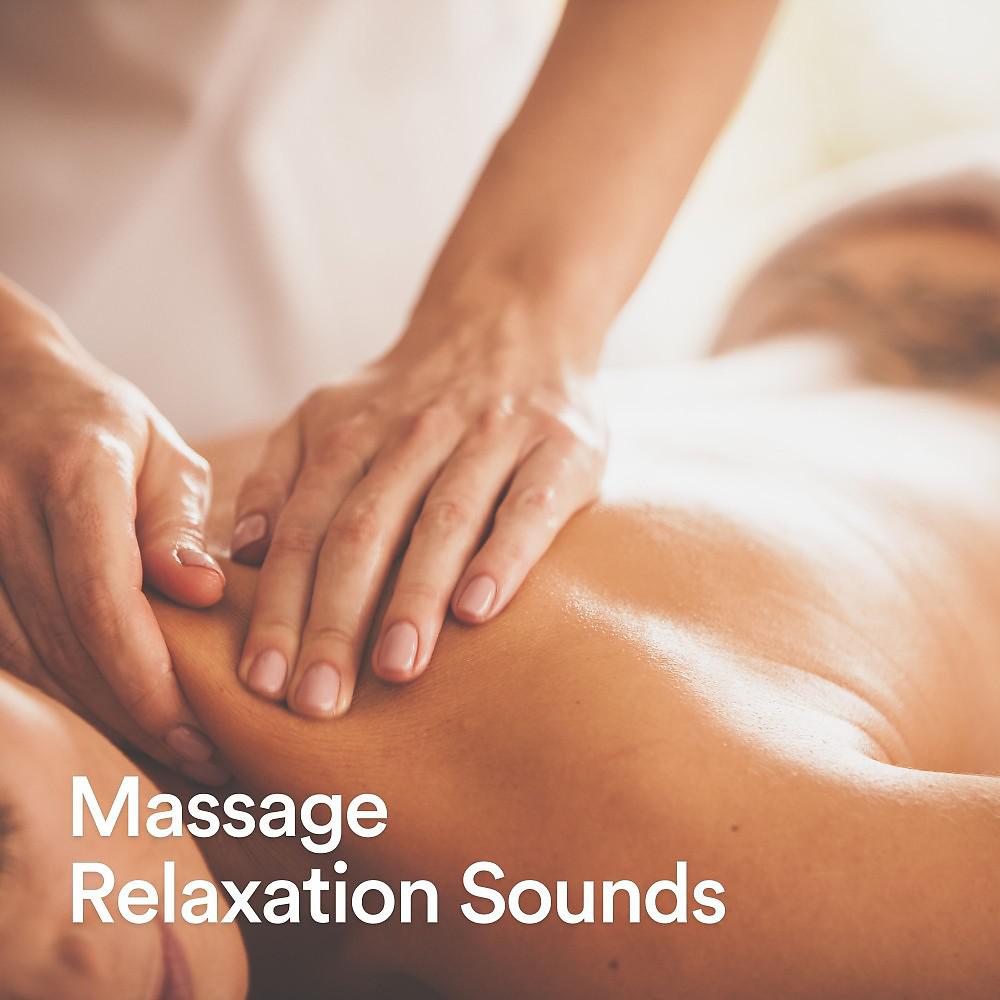 Постер альбома Massage Relaxation Sounds