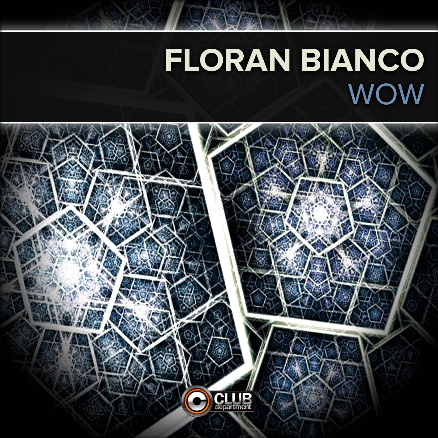 Floran Bianco - Wow