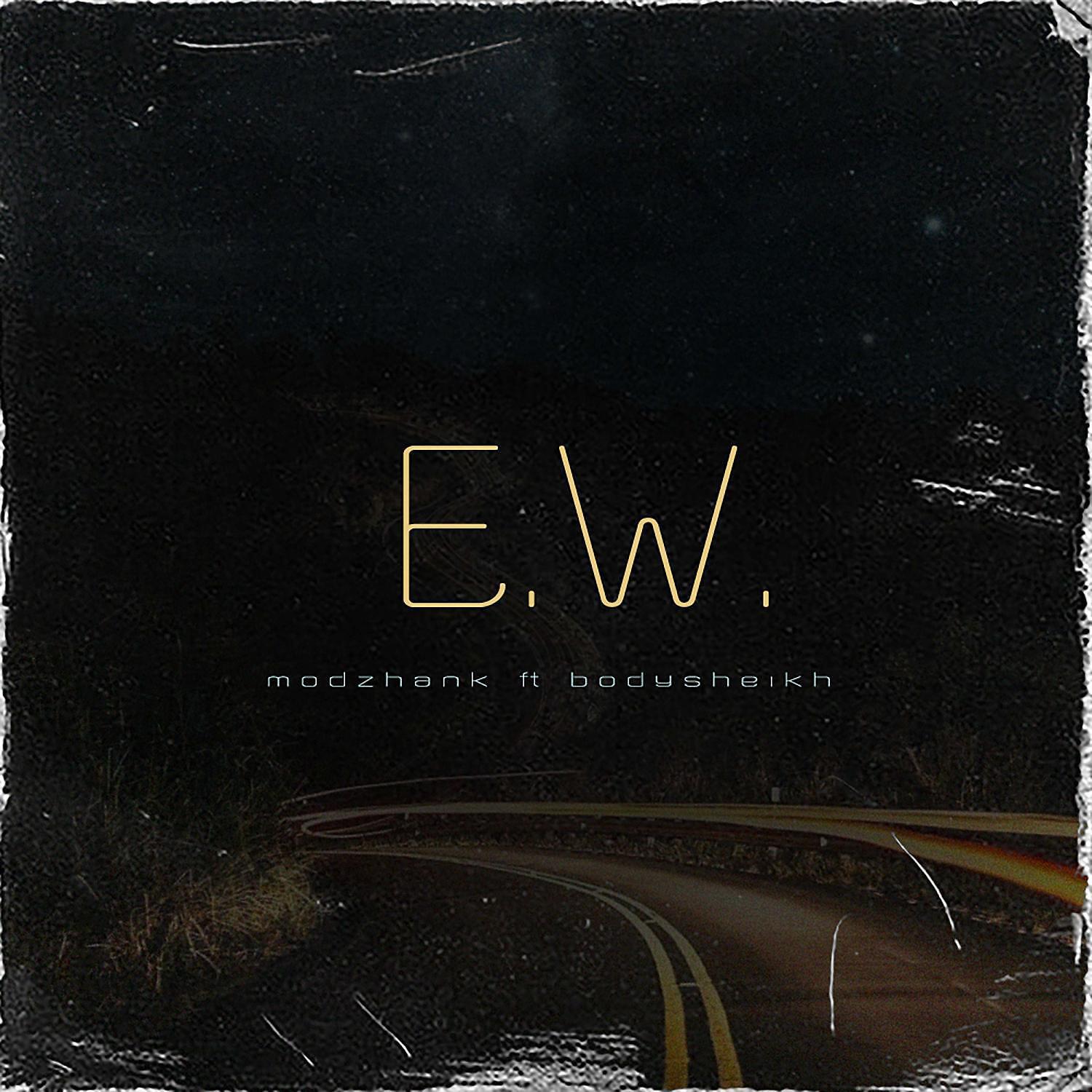 Постер альбома E.W.