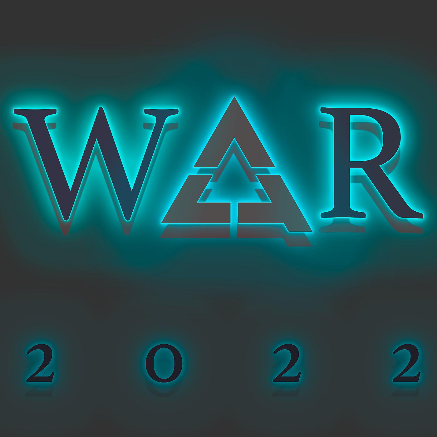 Постер альбома War 2022