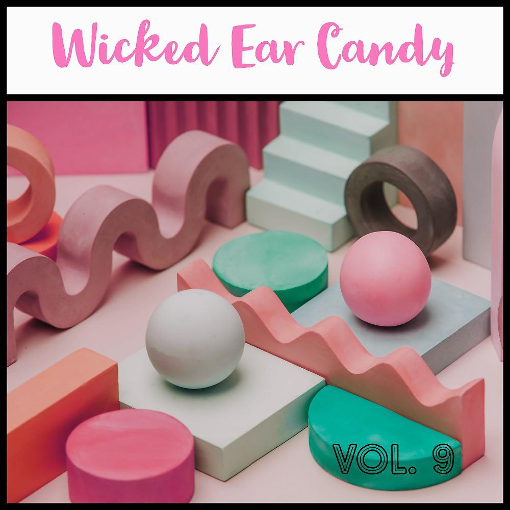 Постер альбома Wicked Ear Candy, Vol. 9