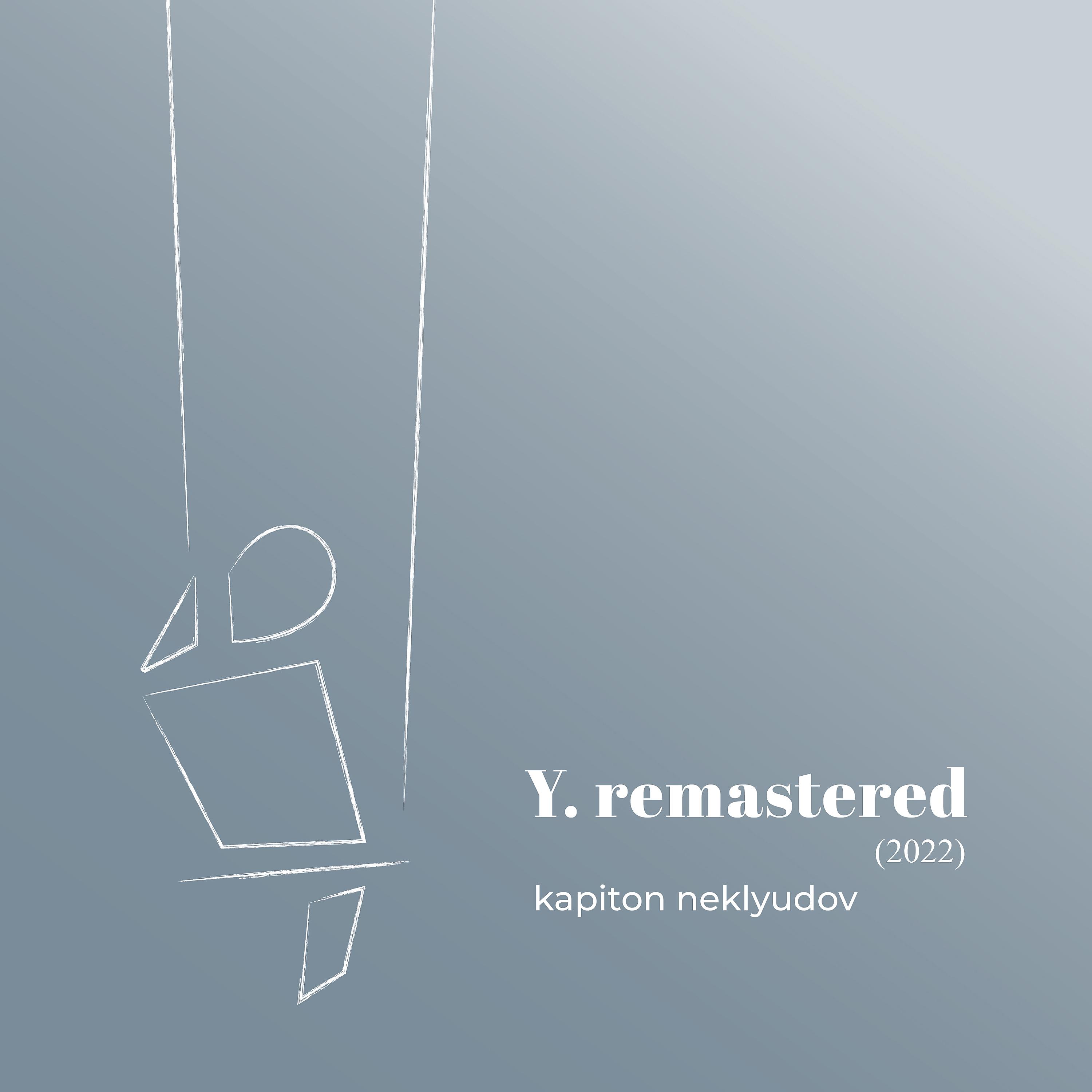 Постер альбома Y.remastered (2022)
