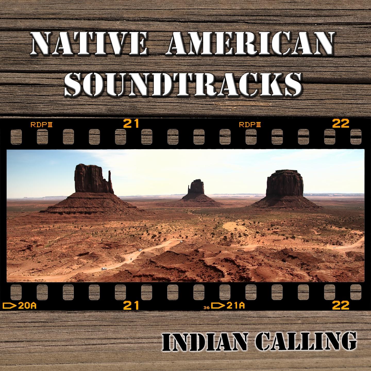 Indian Calling - Apache (From 