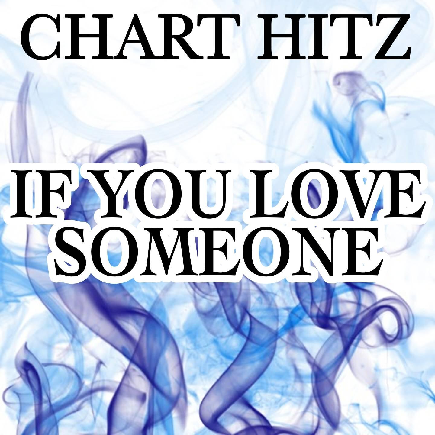 Chart Hitz - If You Love Someone - Tribute to the Veronicas (Instrumental Version)