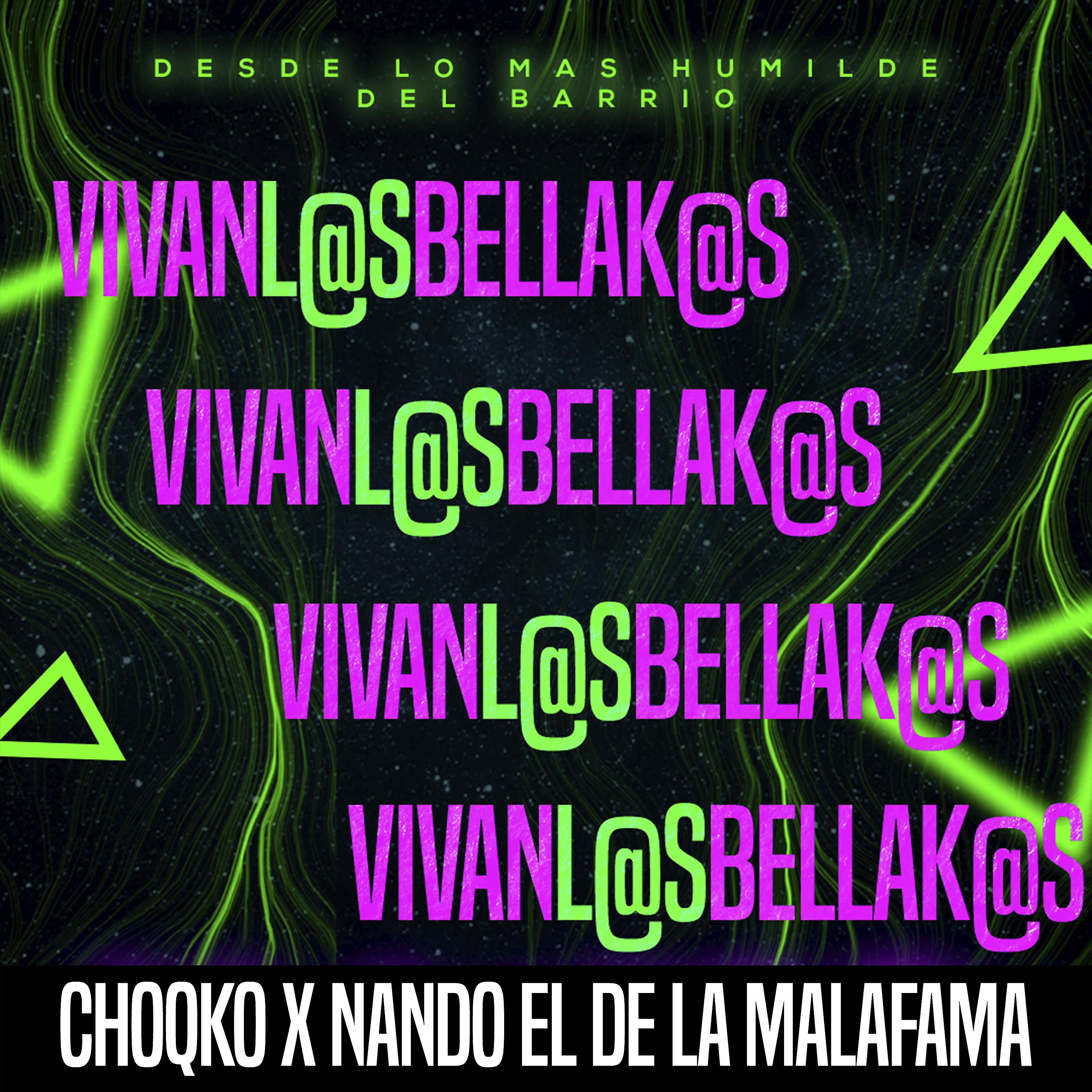 Постер альбома Vivan L@S Bellac@S
