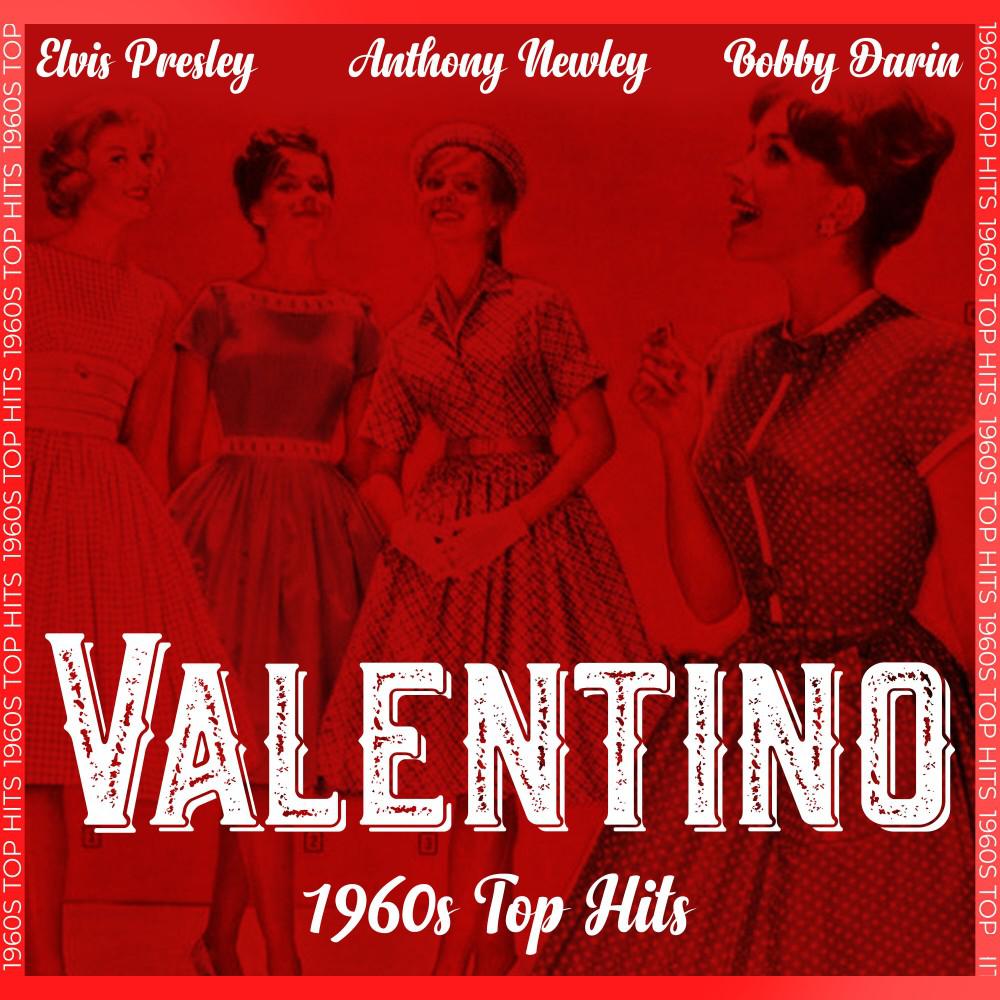 Постер альбома Valentino (1960S Top Hits)