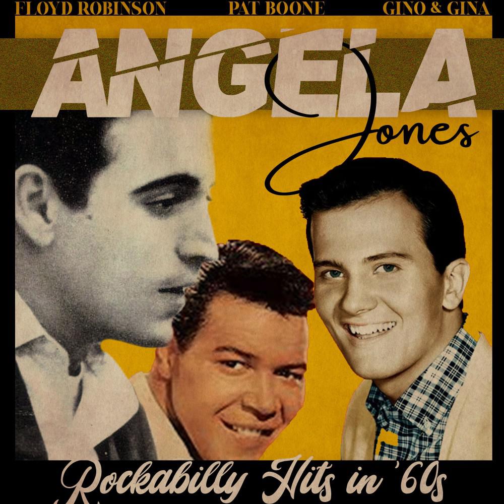 Постер альбома Angela Jones (Rockabilly Hits in '60S)