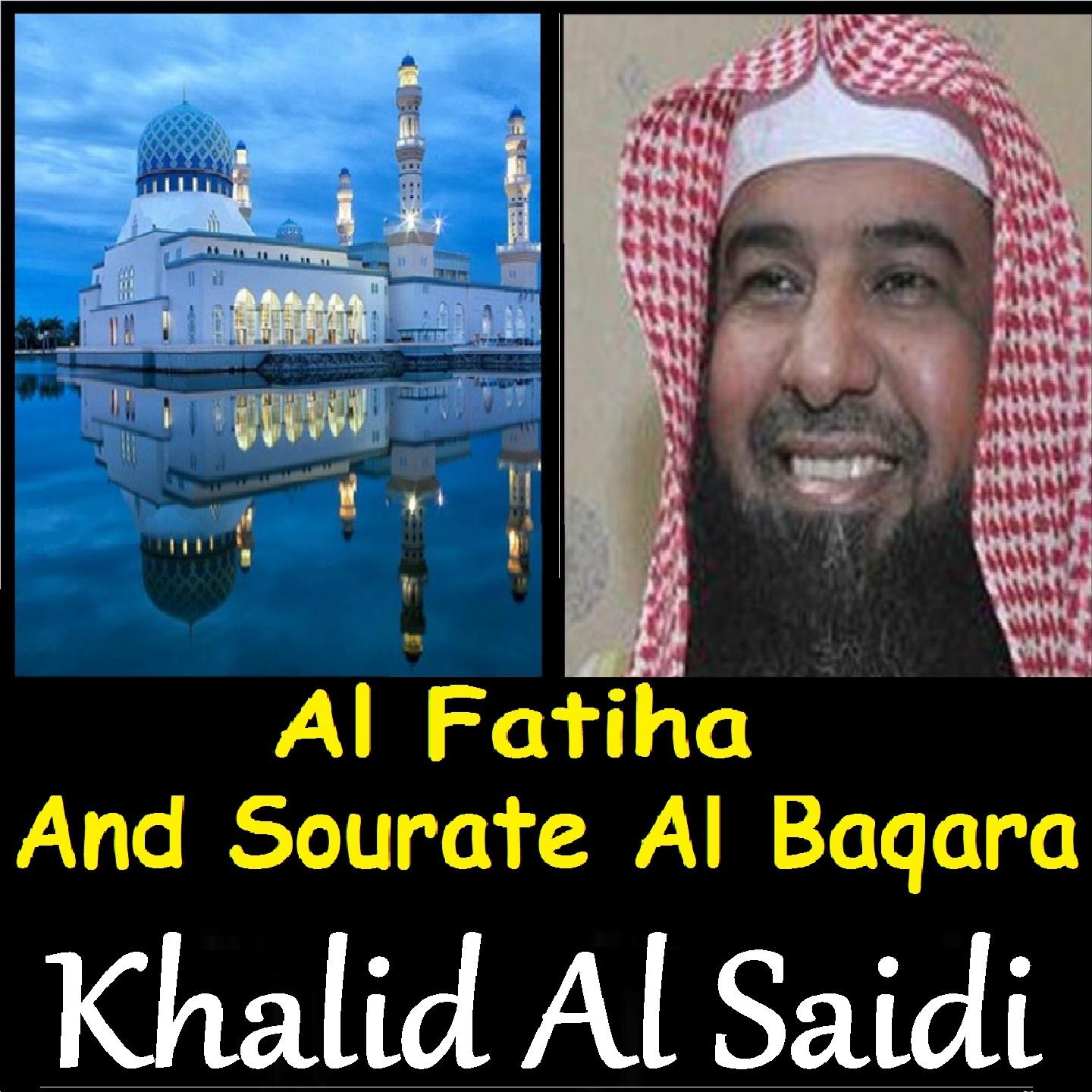 Постер альбома Al Fatiha And Sourate Al Baqara