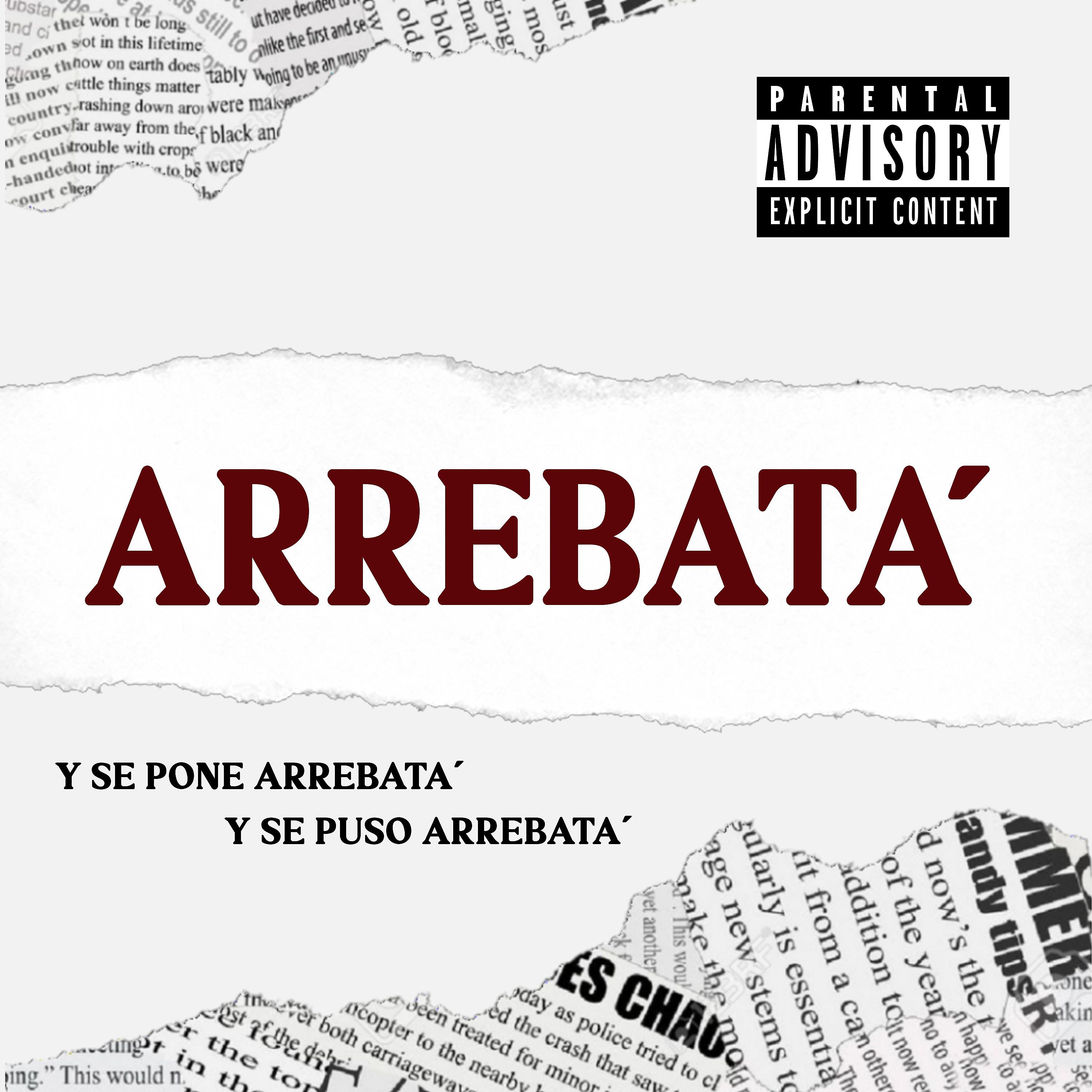 Постер альбома Arrebata'