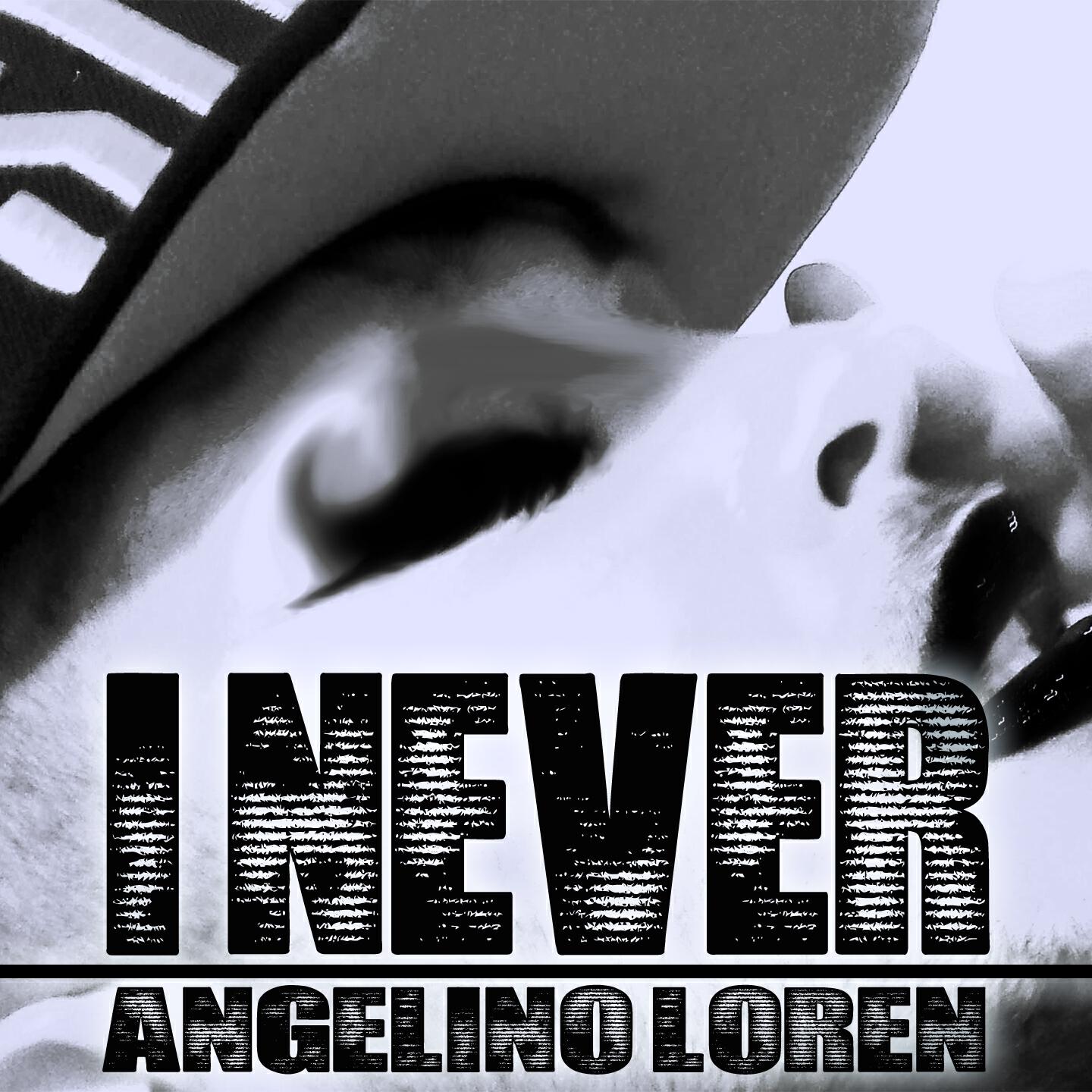 Angelino Loren - I Never (Radio Mix)