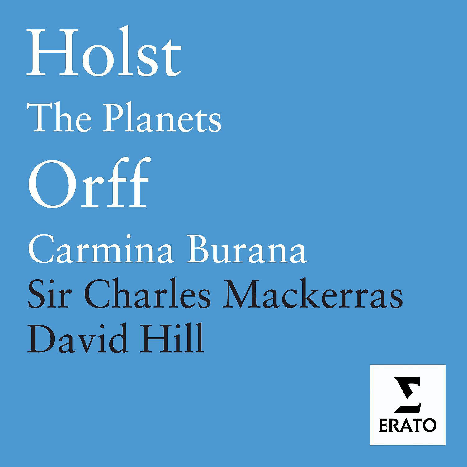 Постер альбома Orff: Carmina Burana - Holst: The Planets