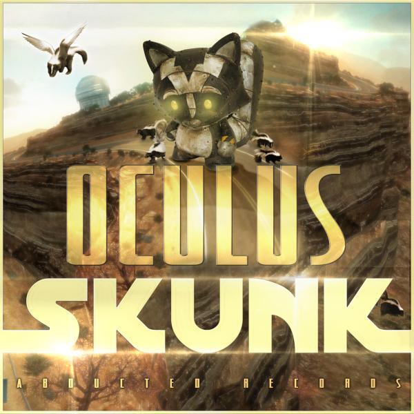 Oculus [ATL] - Skunk  (feat. Obridium) (Captain Panic! Remix)