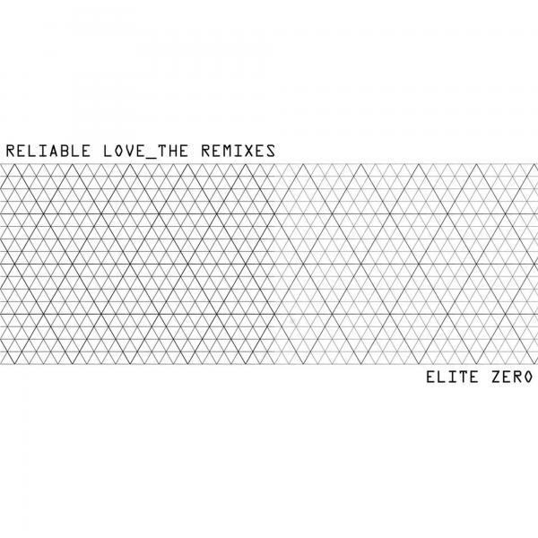 Elite Zero - Reliable Love (Monolow Remix)