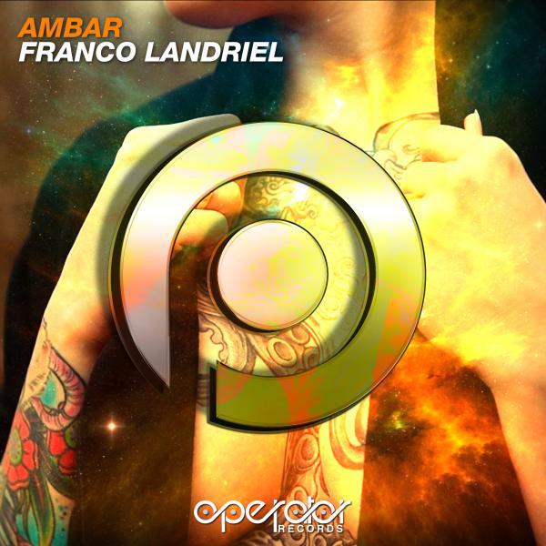 Franco Landriel - Ambar (Radio Edit)