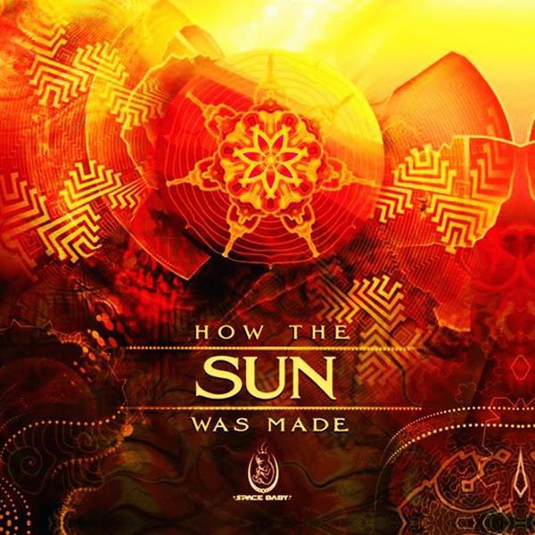 Постер альбома How The Sun Was Made