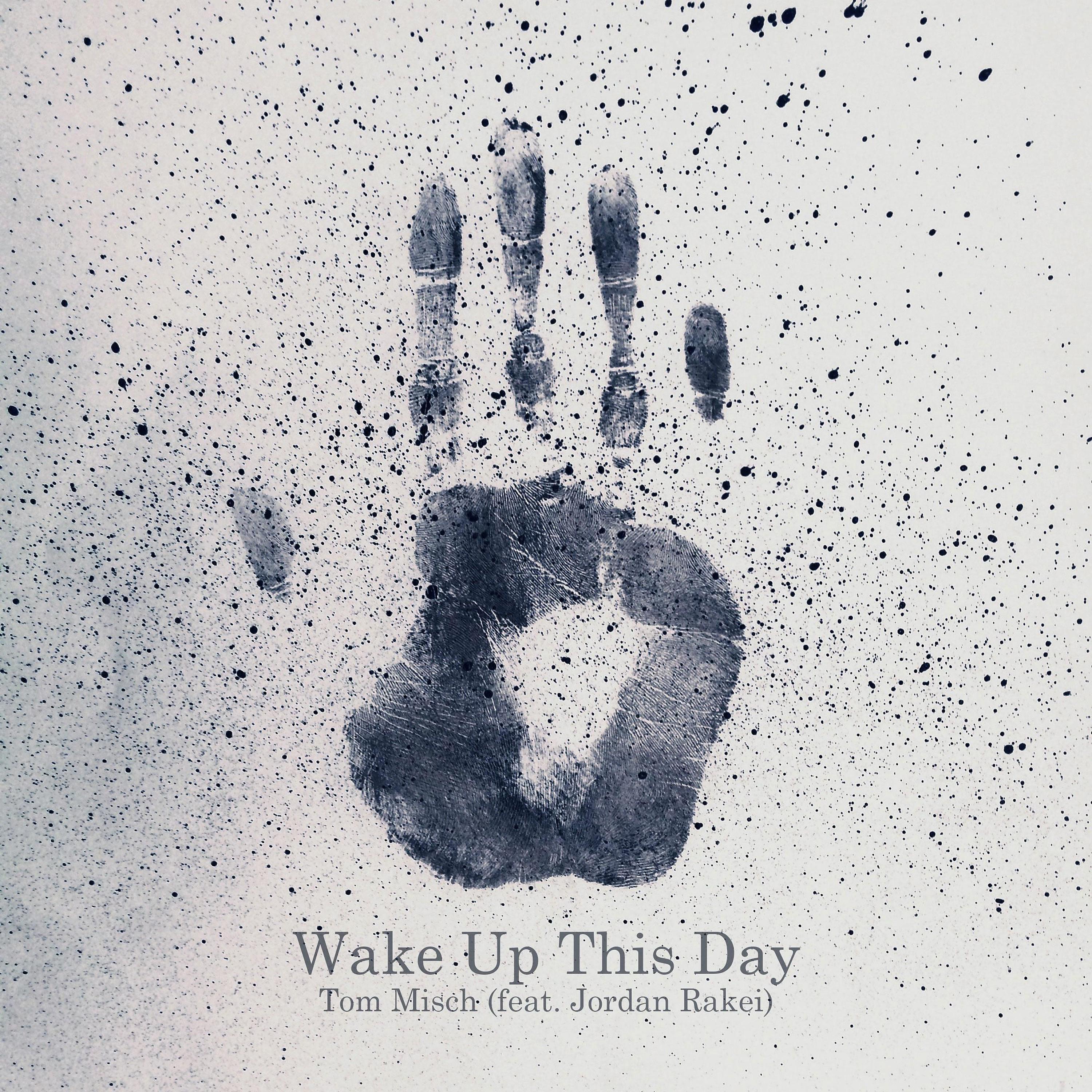 Постер альбома Wake Up This Day