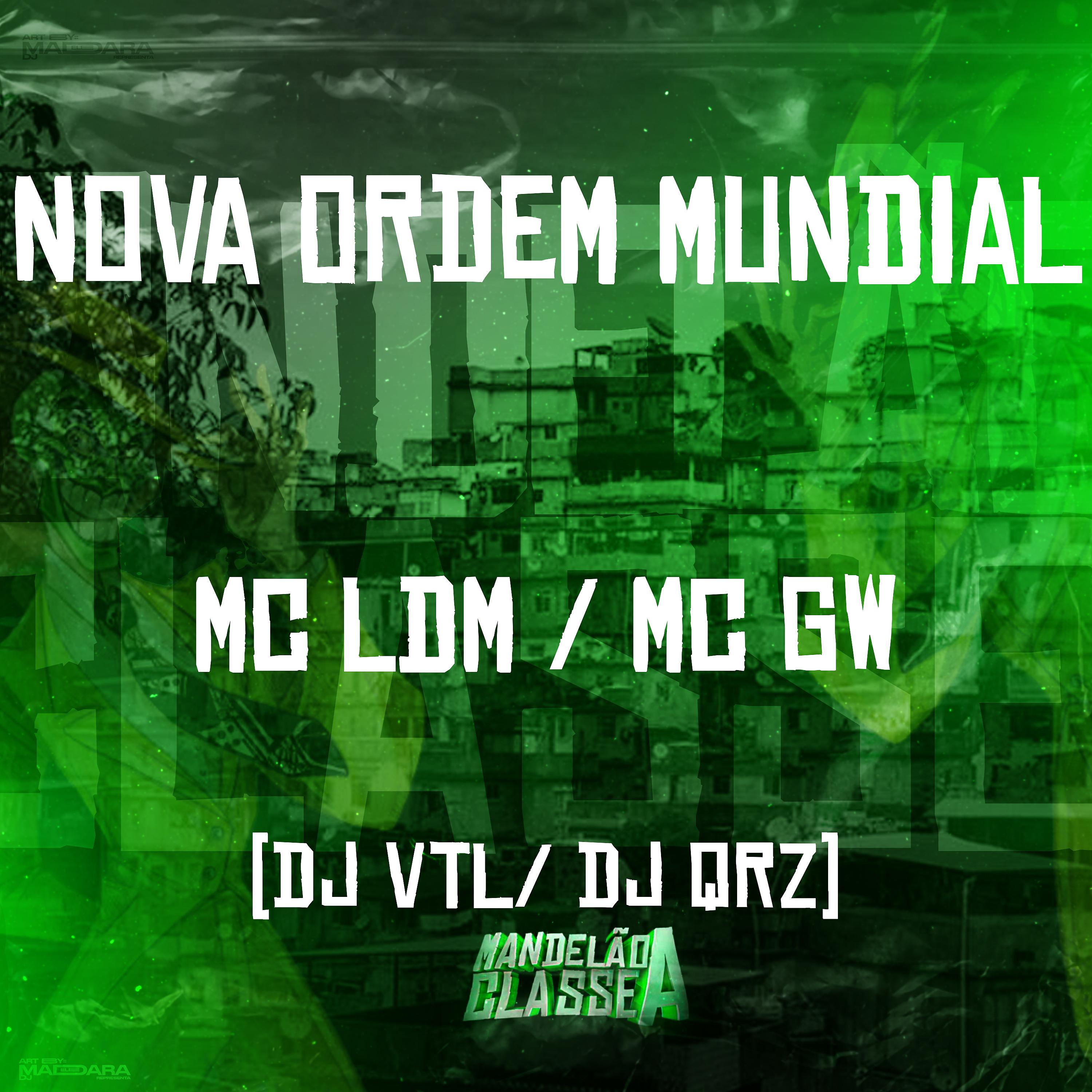 Постер альбома Nova Ordem Mundial