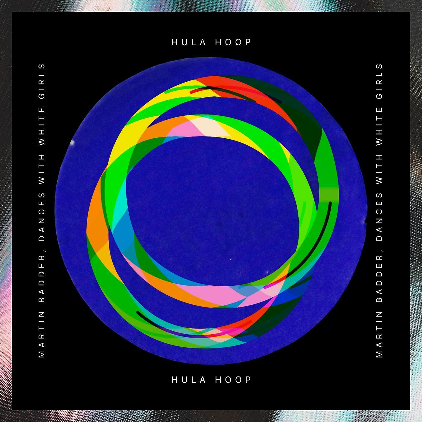 Постер альбома Hula Hoop