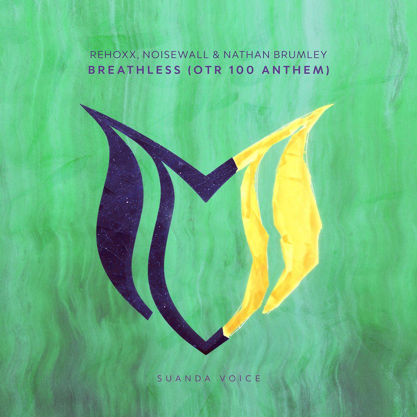Постер альбома Breathless (OTR 100 Anthem)