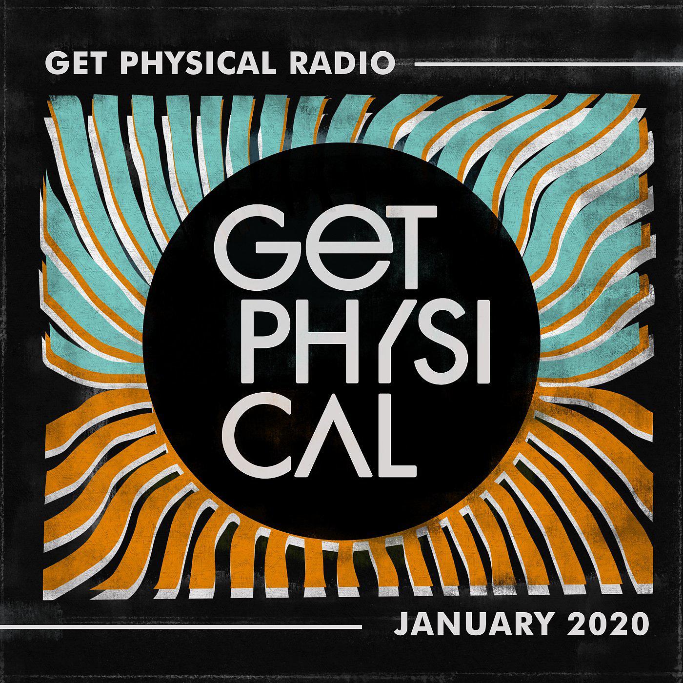Постер альбома Get Physical Radio - January 2020