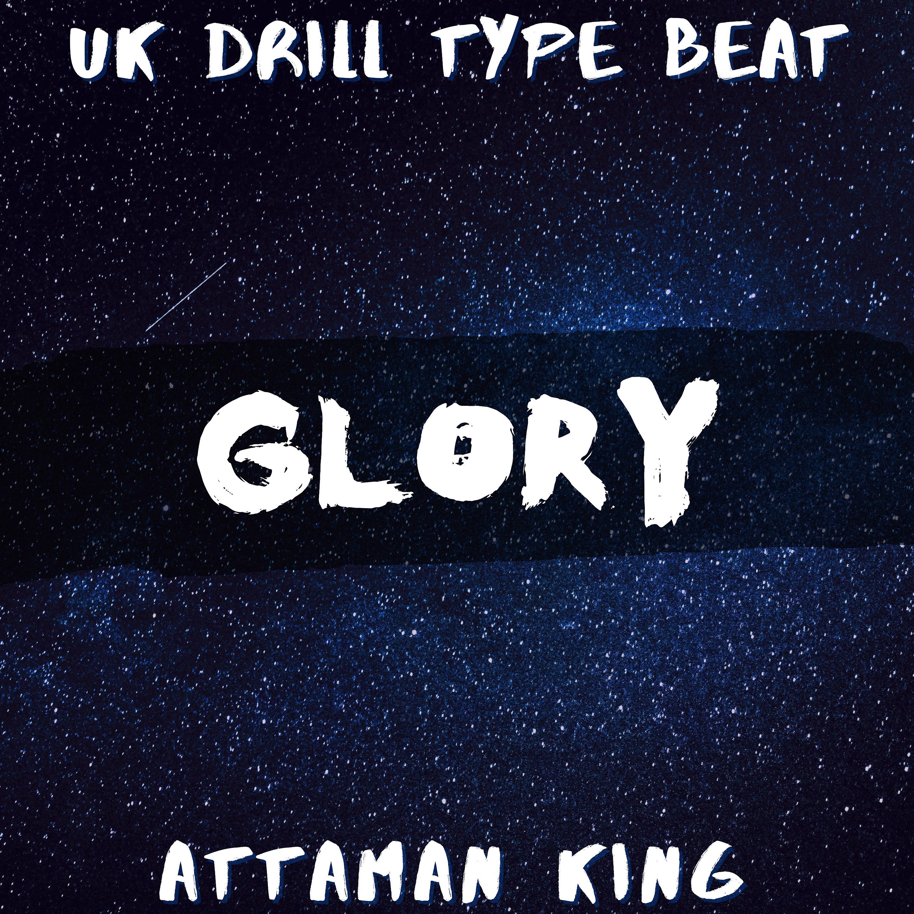 Постер альбома Uk Drill Type Beat Glory