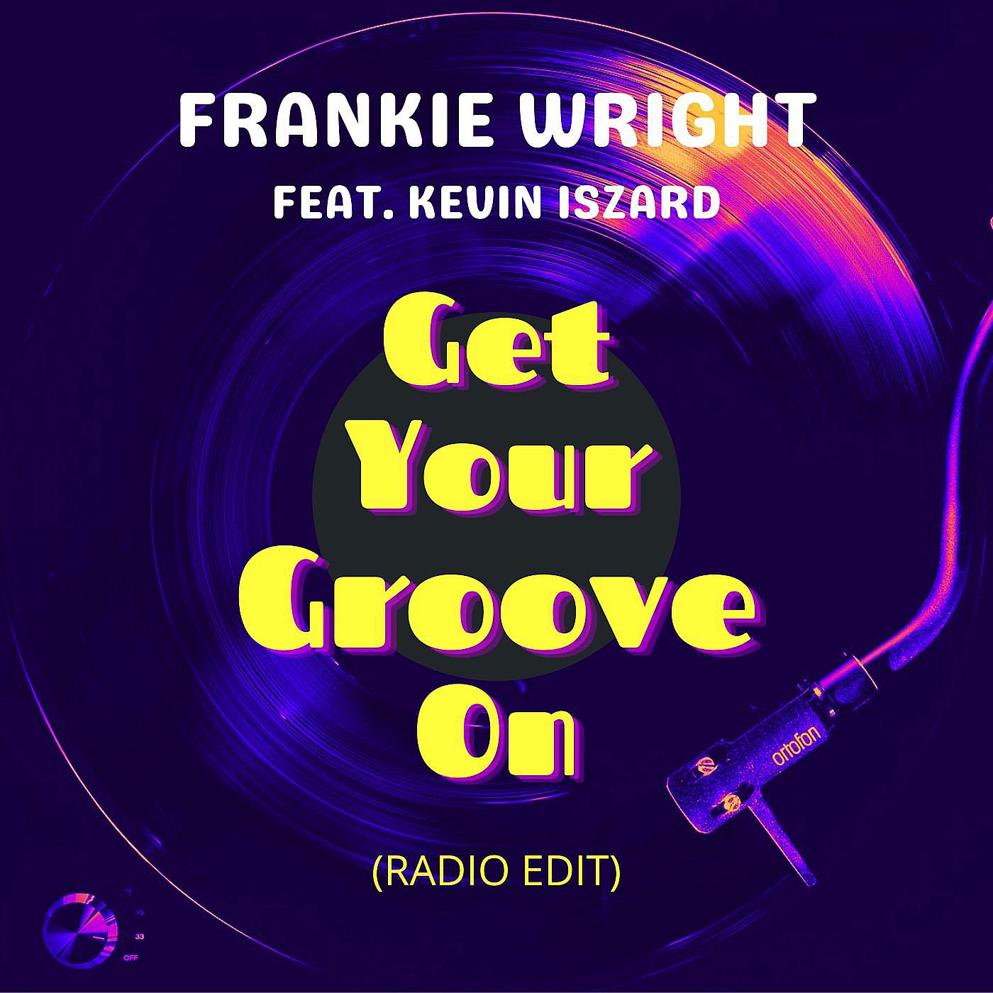 Постер альбома Get Your Groove on (Radio Edit)