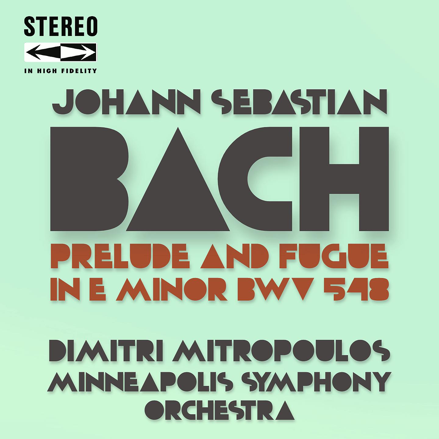 Постер альбома Bach: Prelude and Fugue in E minor, BWV 548