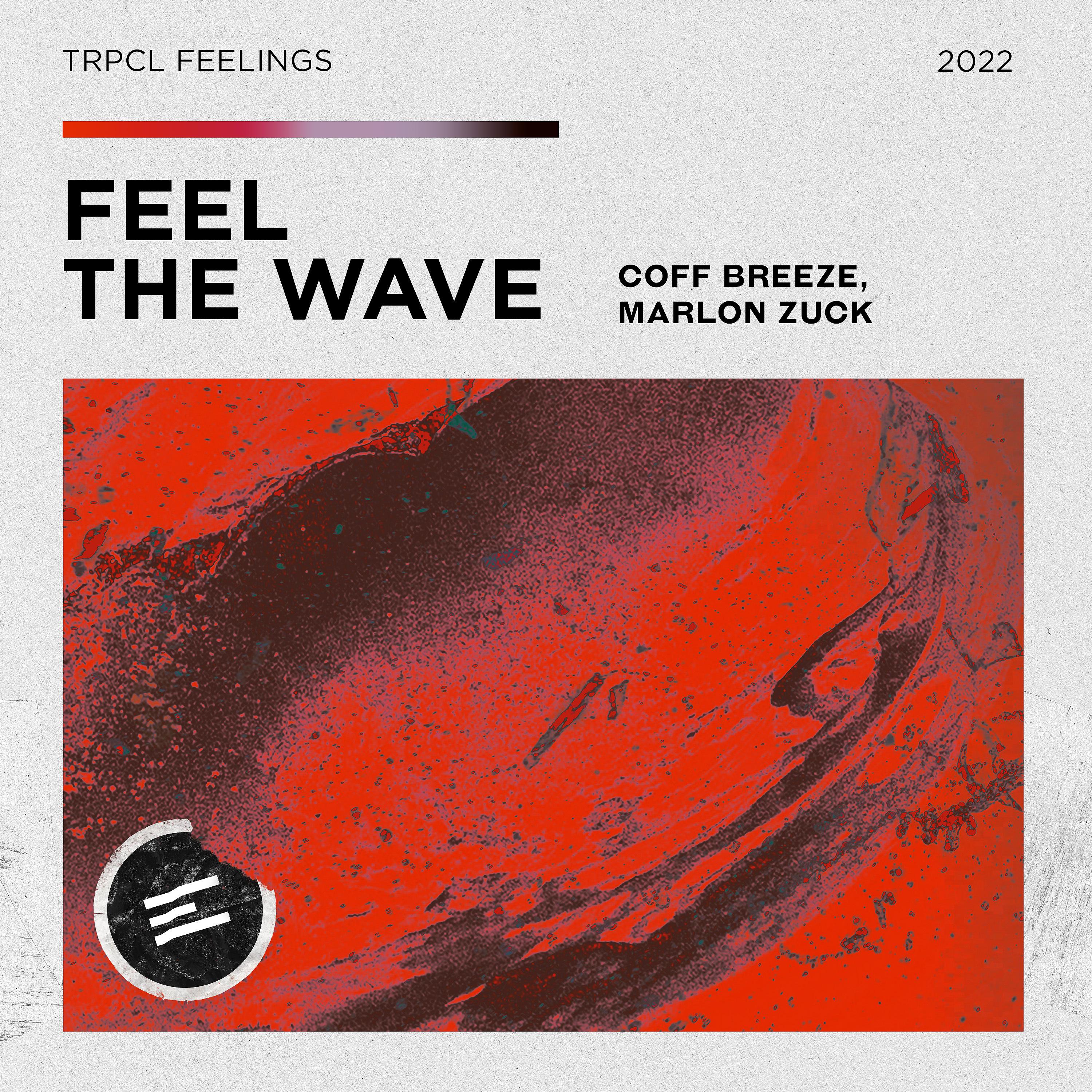 Постер альбома Feel the Wave