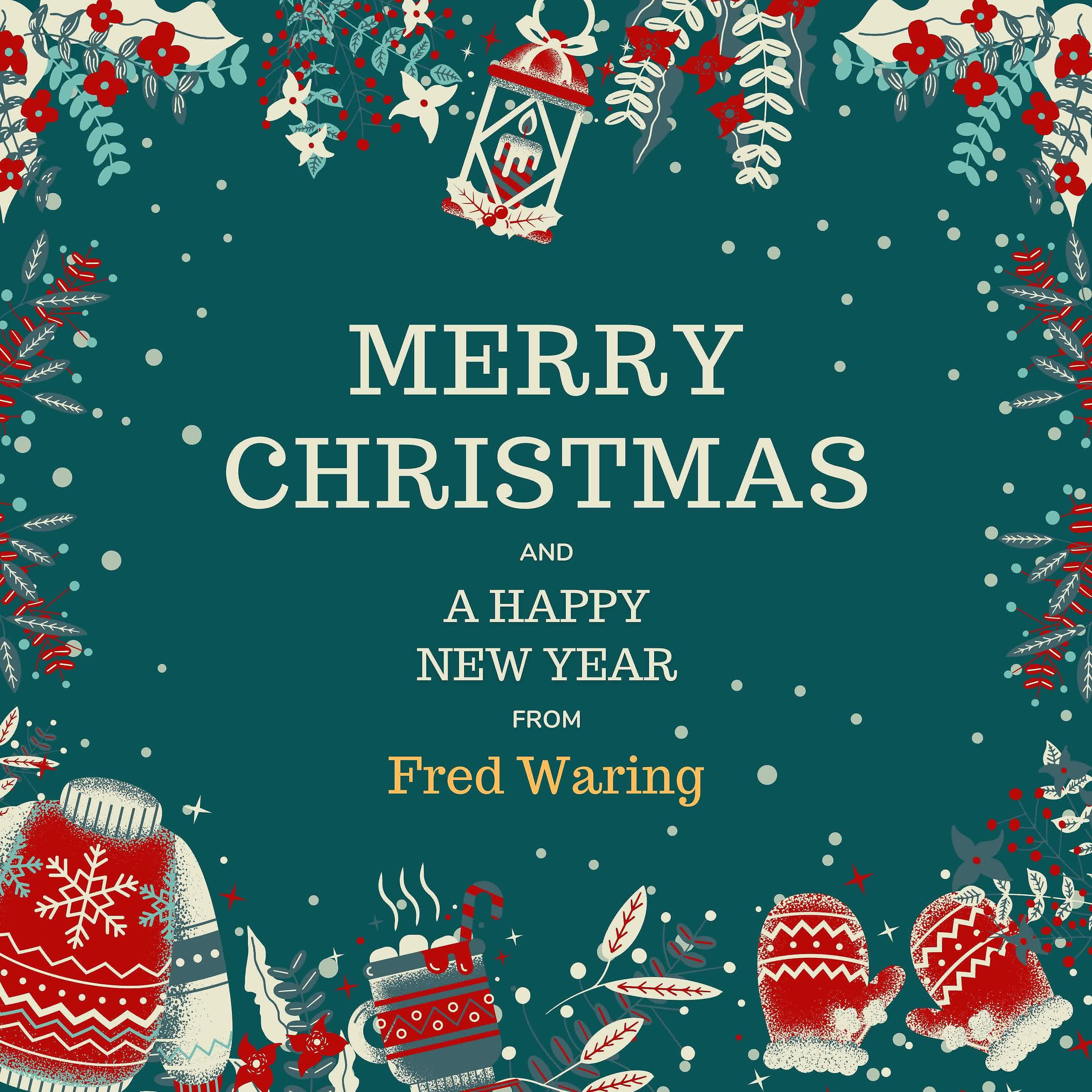 Постер альбома Merry Christmas and A Happy New Year from Fred Waring