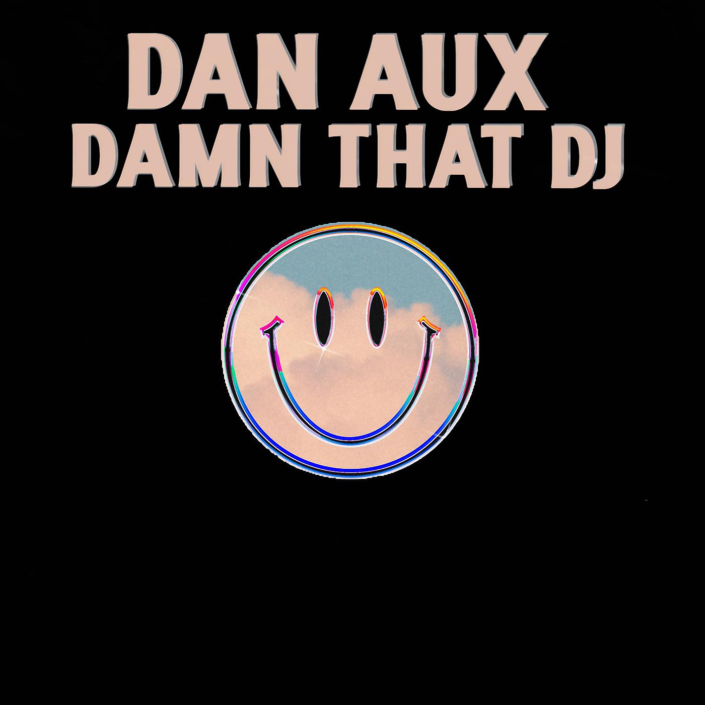 Постер альбома Damn That DJ