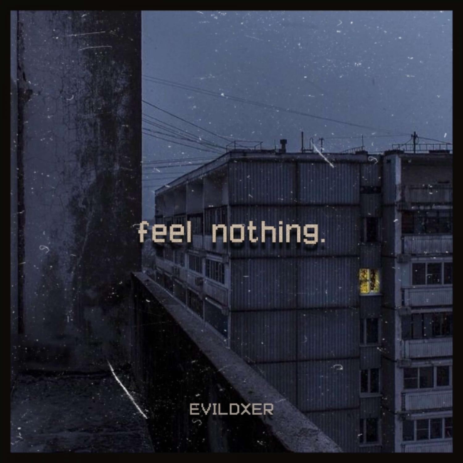 Постер альбома Feel Nothing