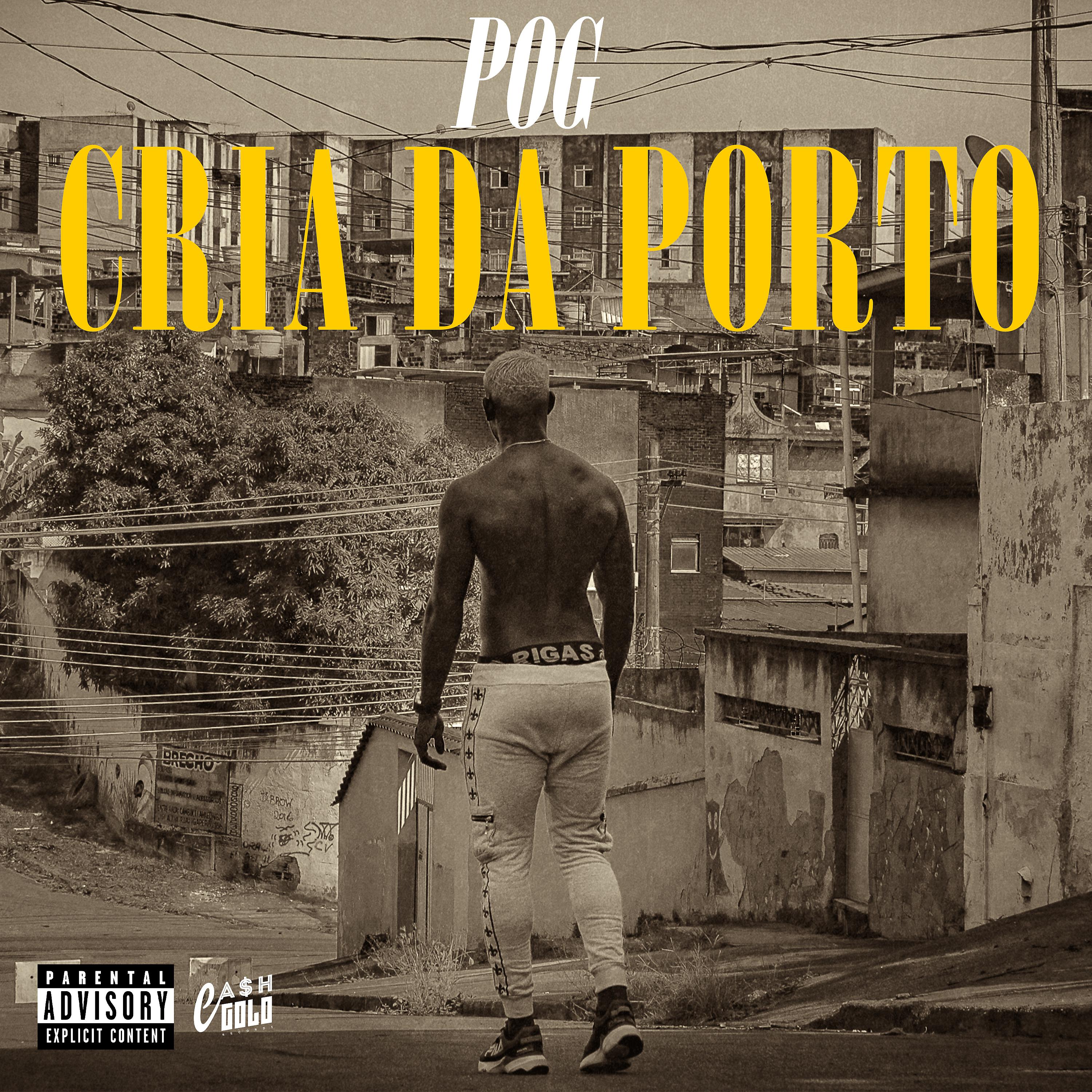 Постер альбома Cria da Porto