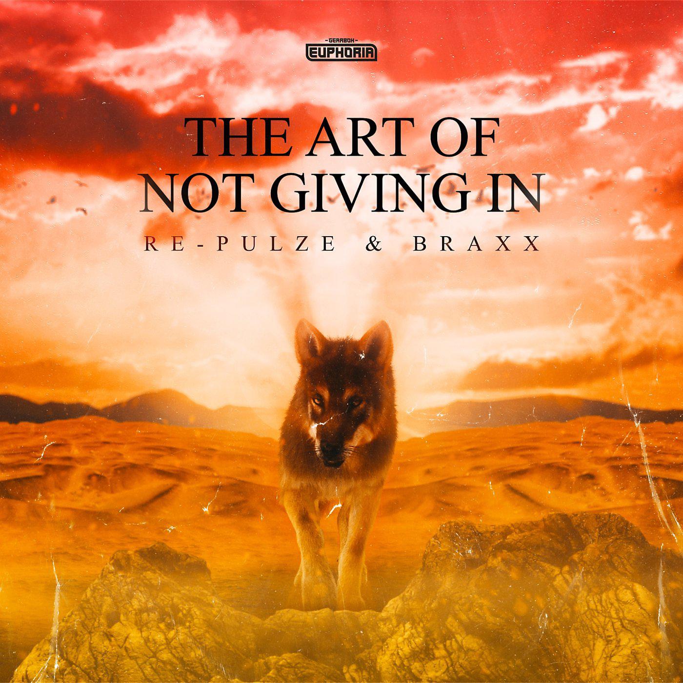 Постер альбома The Art Of Not Giving In