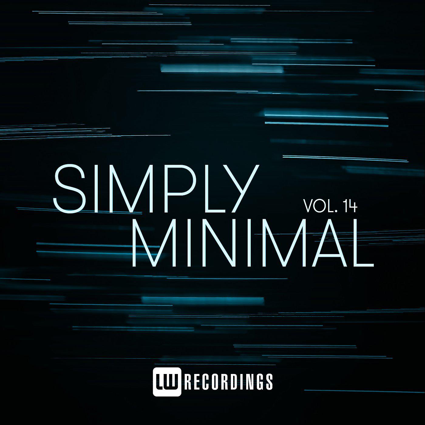 Постер альбома Simply Minimal, Vol. 14
