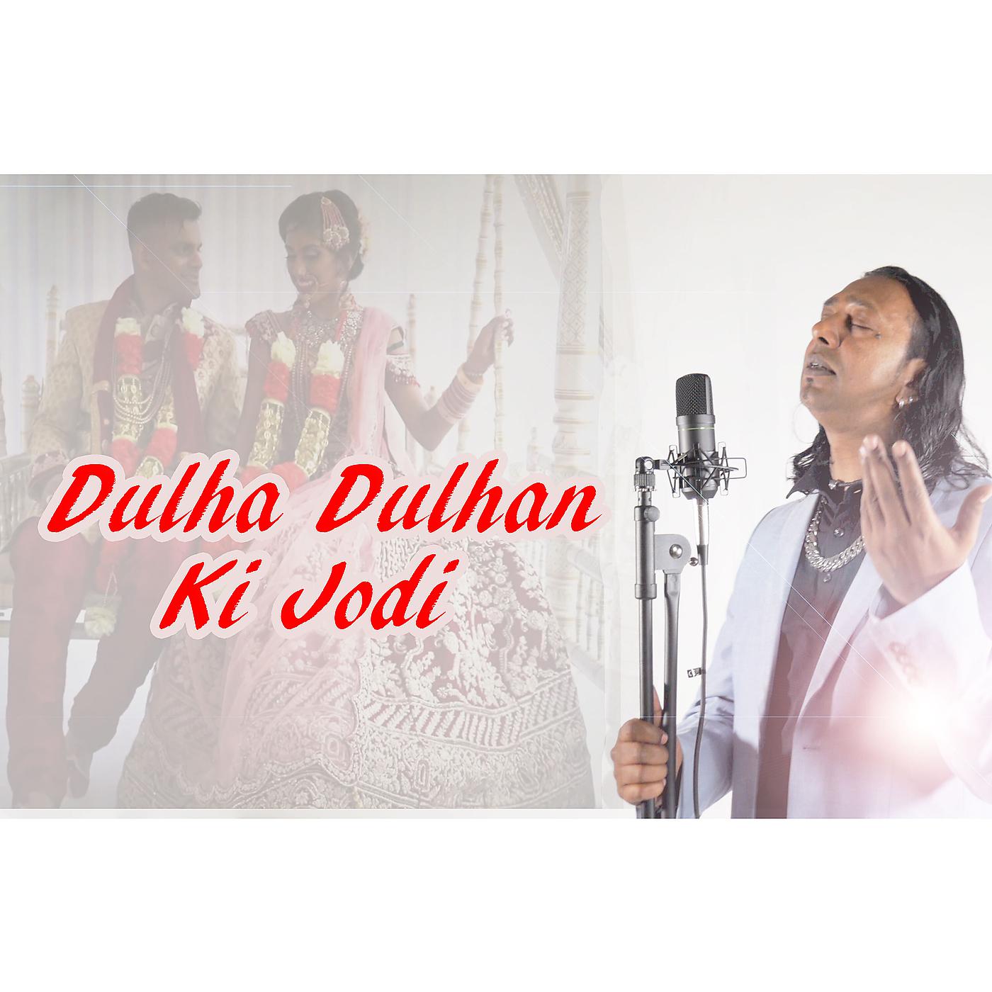Постер альбома Dulha Dulhan Ki Jodi