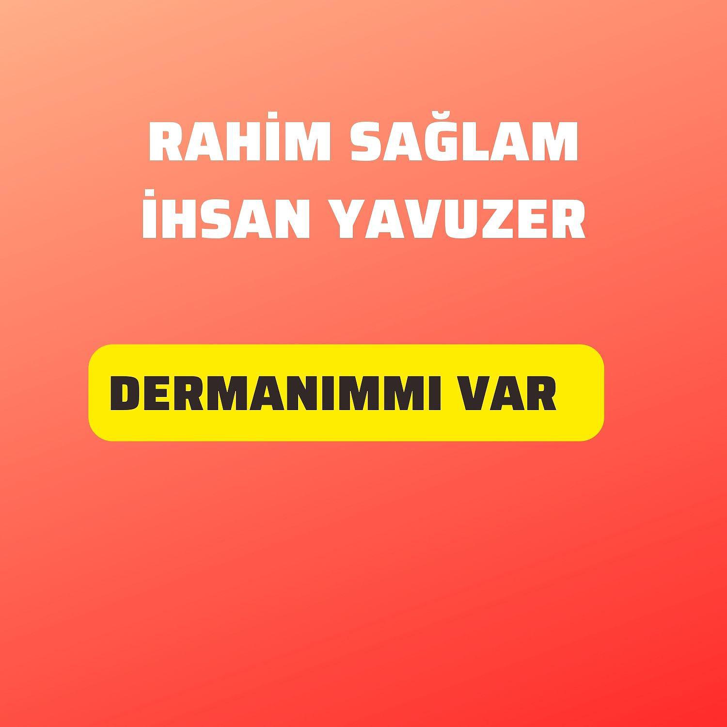 Постер альбома Dermanımmı Var