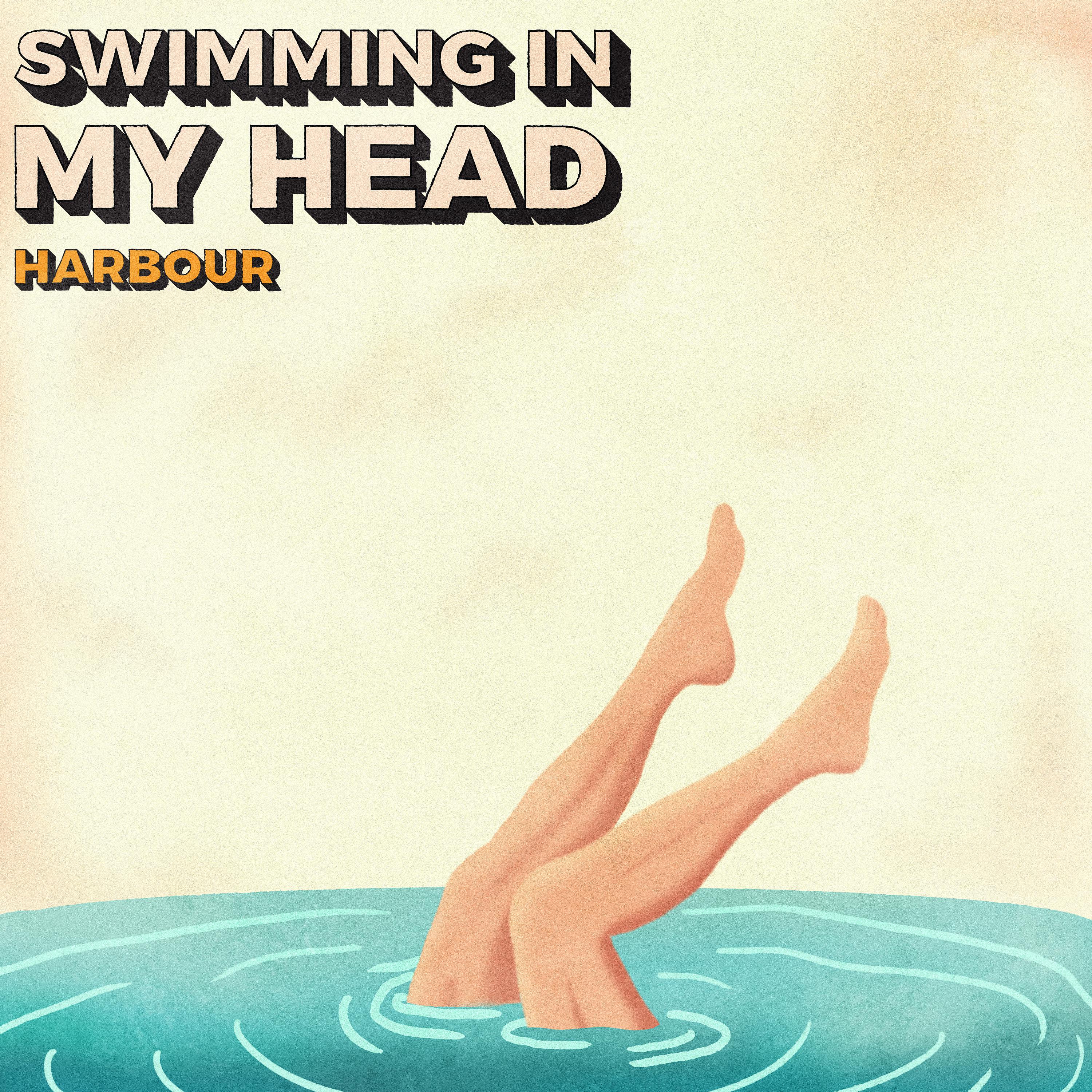 Постер альбома Swimming in My Head