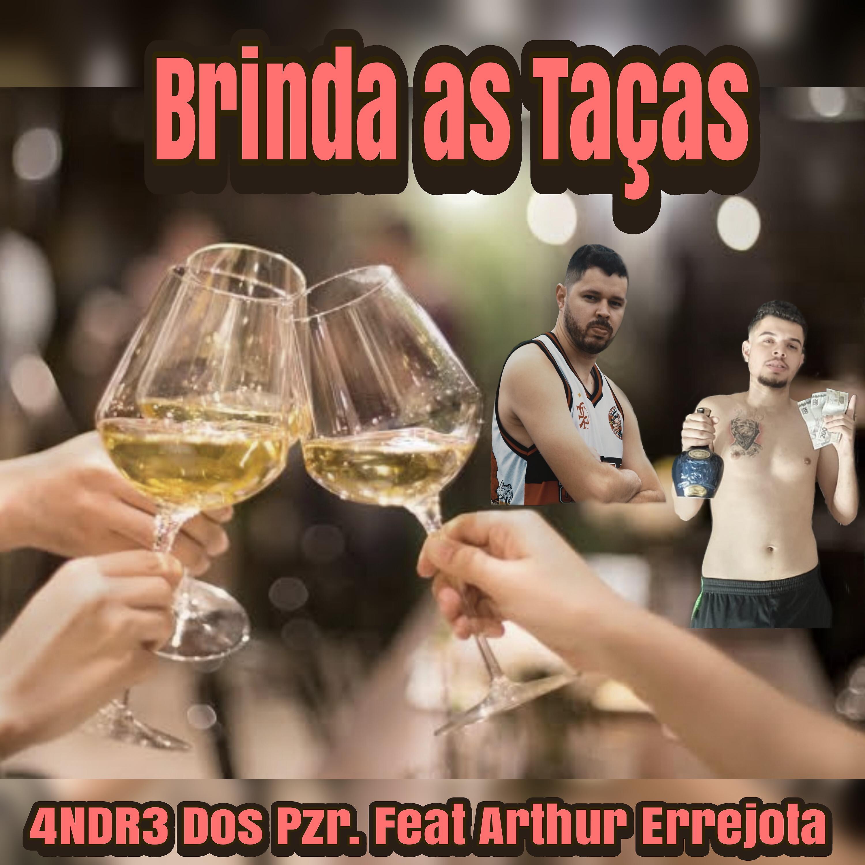 Постер альбома Brinda as Taças