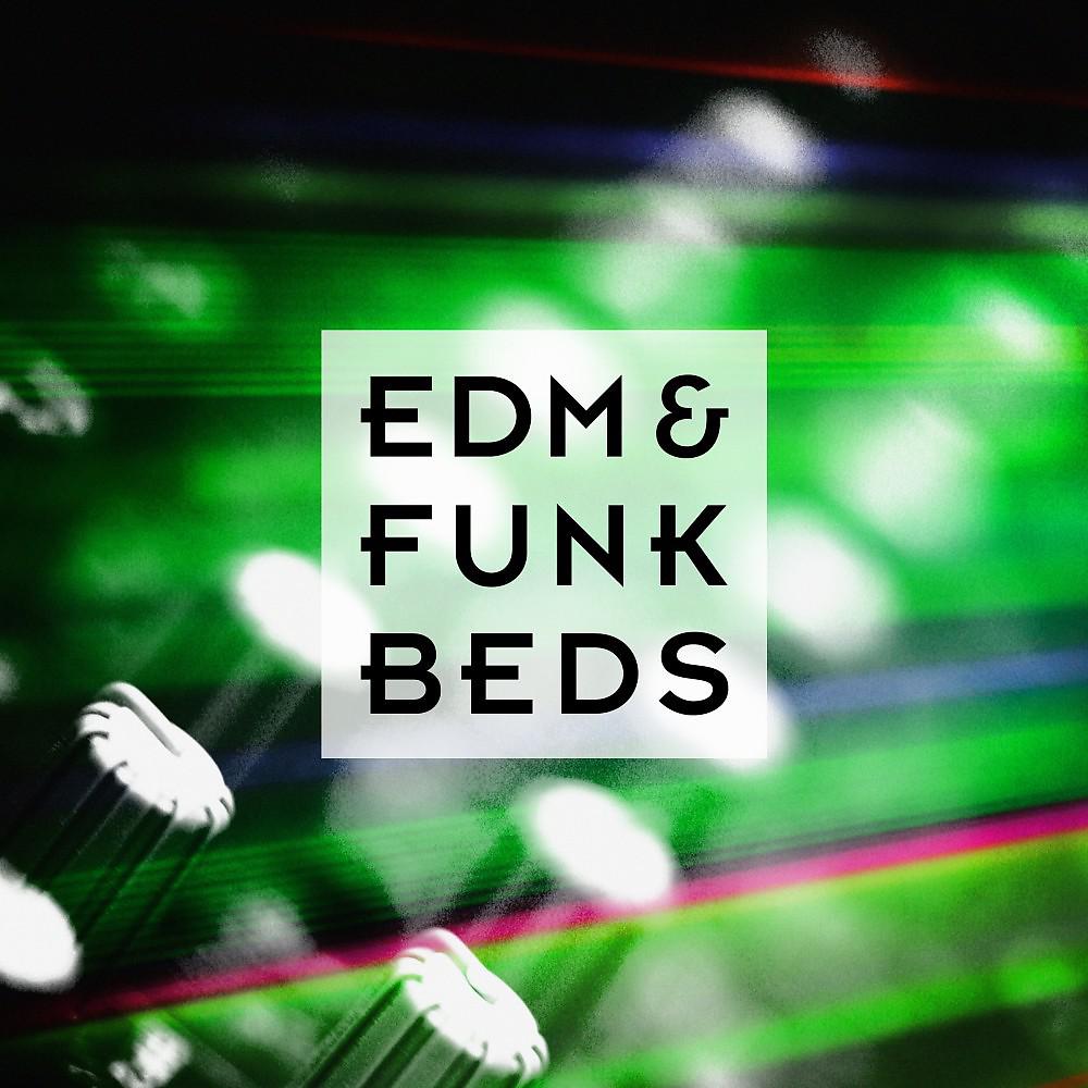 Постер альбома EDM & Funk Beds