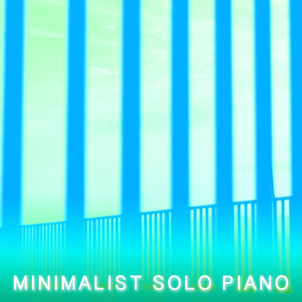 Постер альбома Minimalist Solo Piano