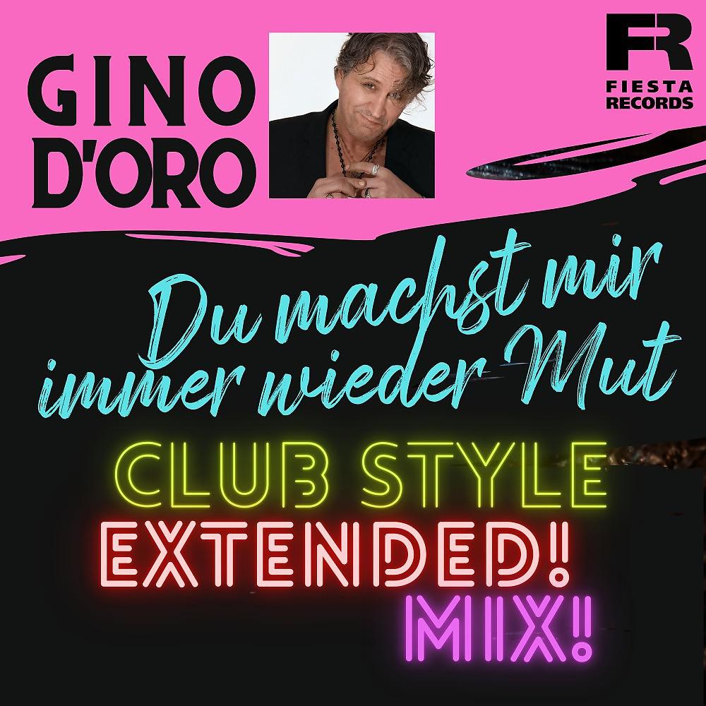 Постер альбома Du machst mir immer wieder Mut (Club Style Mix)