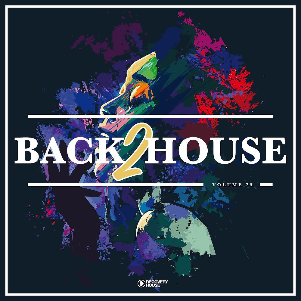Постер альбома Back 2 House, Vol. 25
