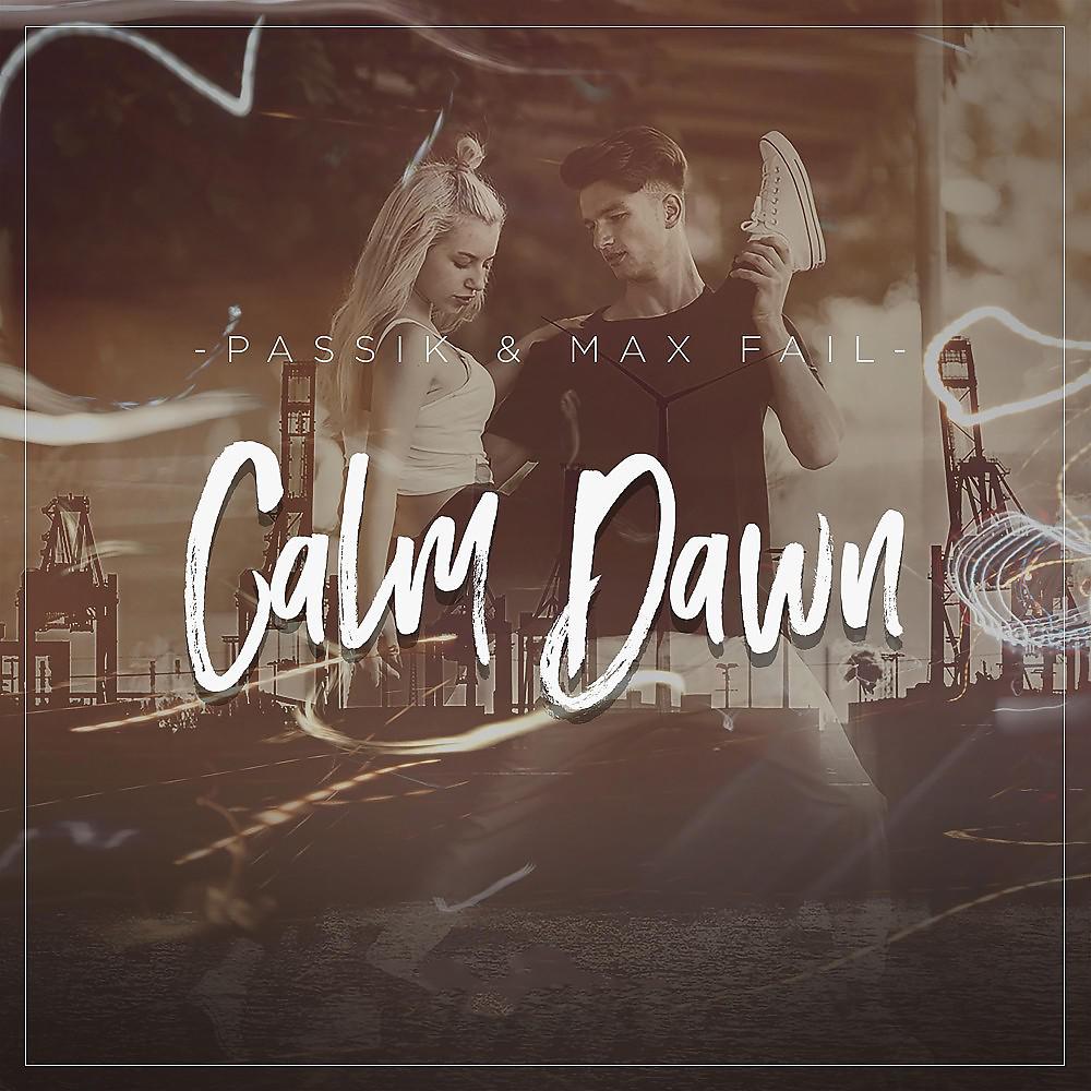 Постер альбома Calm Dawn