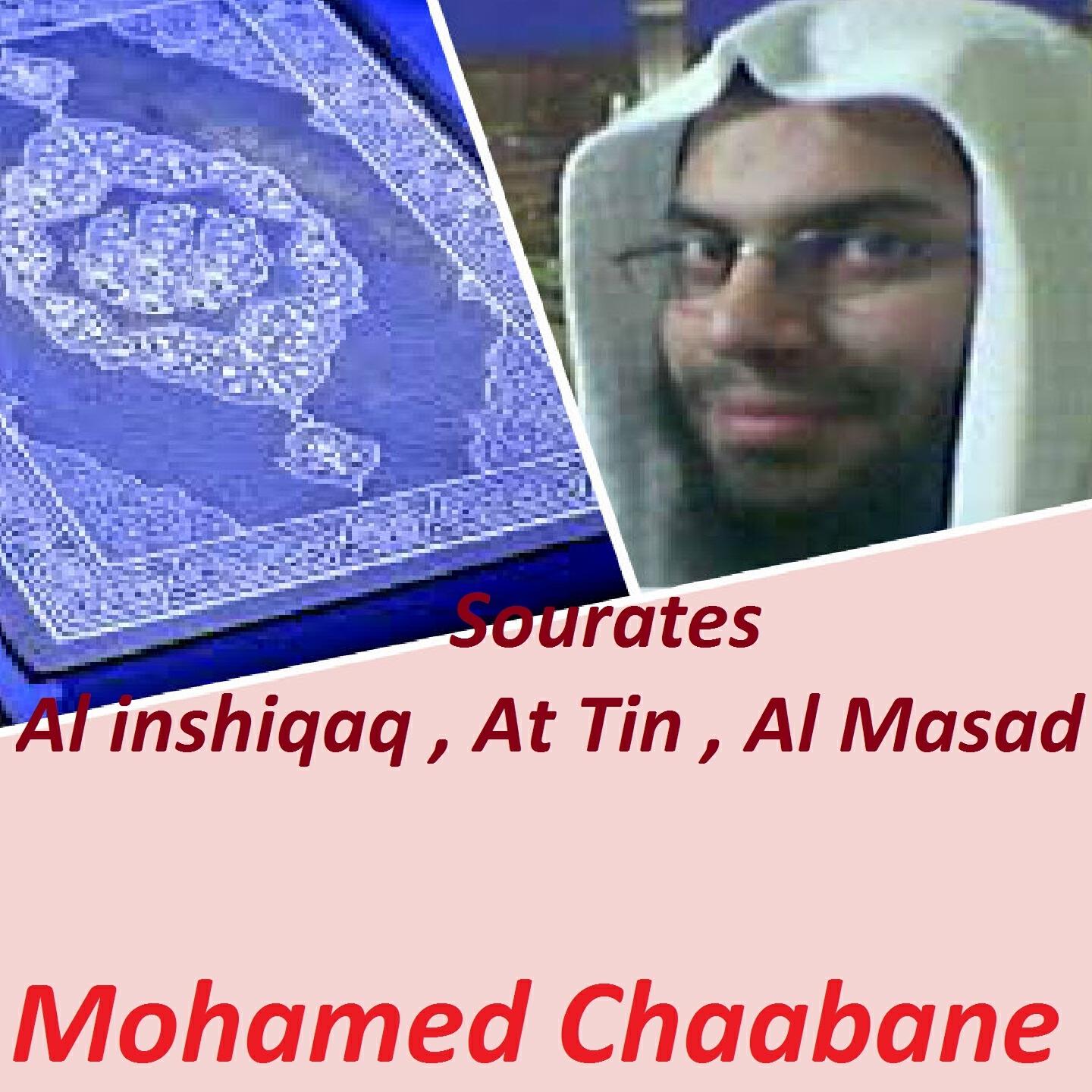 Mohamed Chaabane - Sourate At Tin (Al Bazi Muratal)