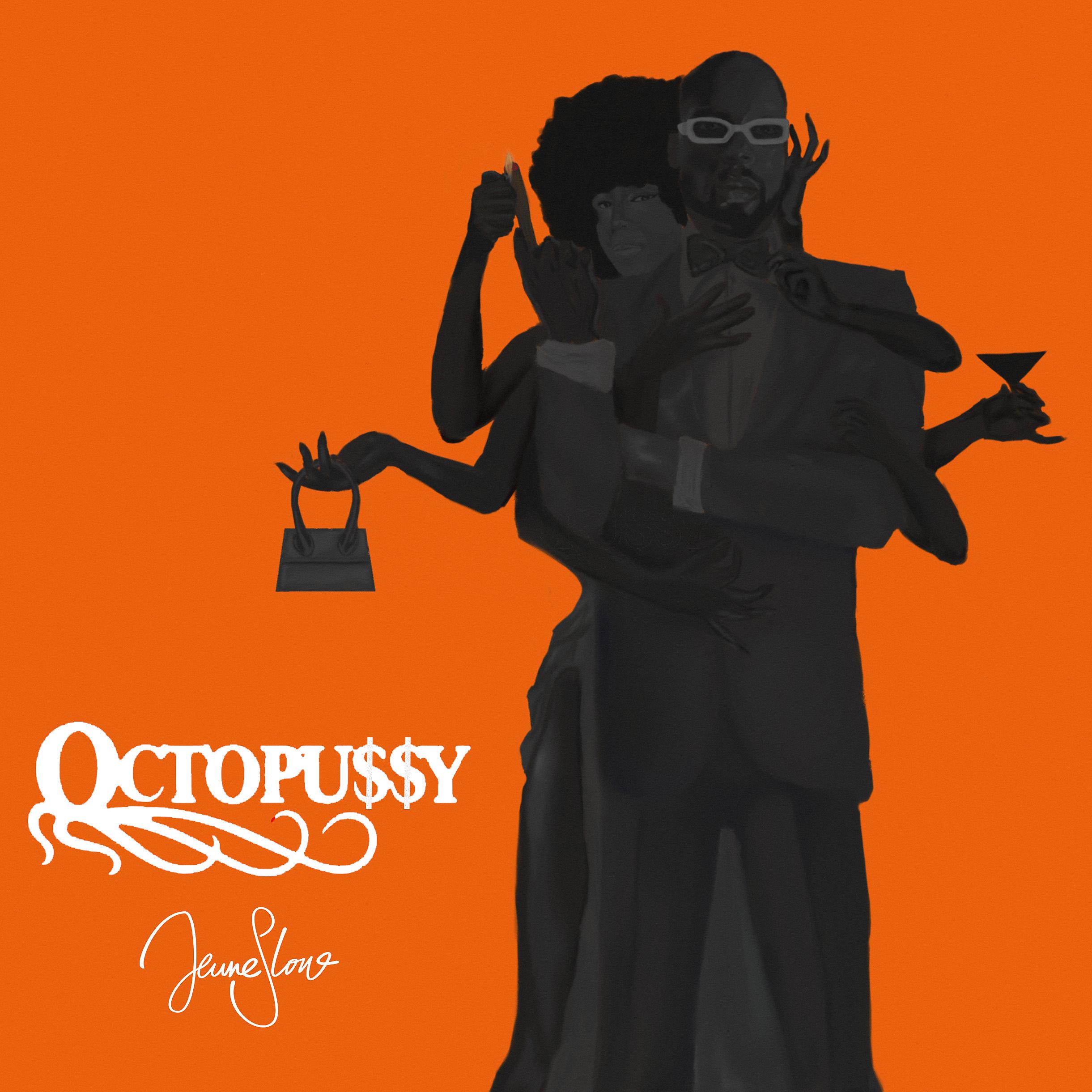 Постер альбома Octopu$$y
