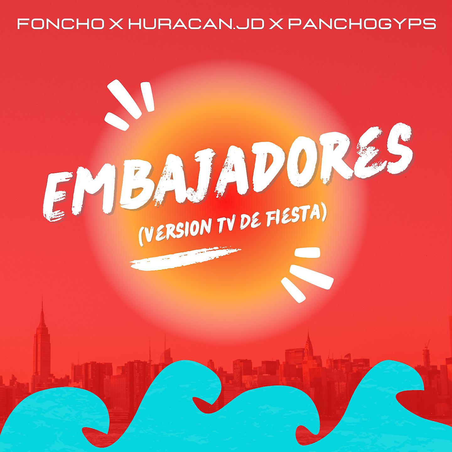 Постер альбома Embajadores