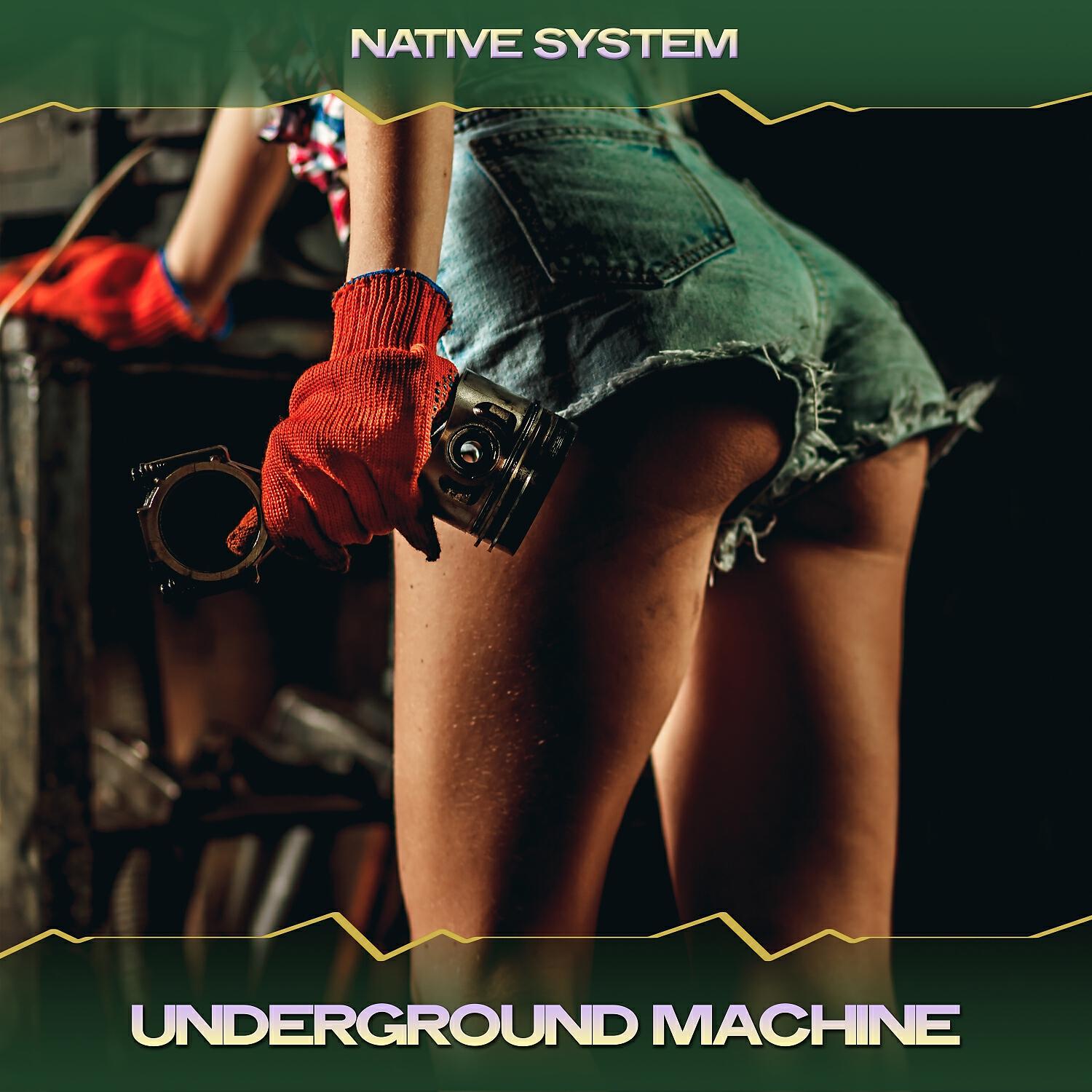 Native System - Underground Machine (Machined Mix, 24 Bit Remastered)