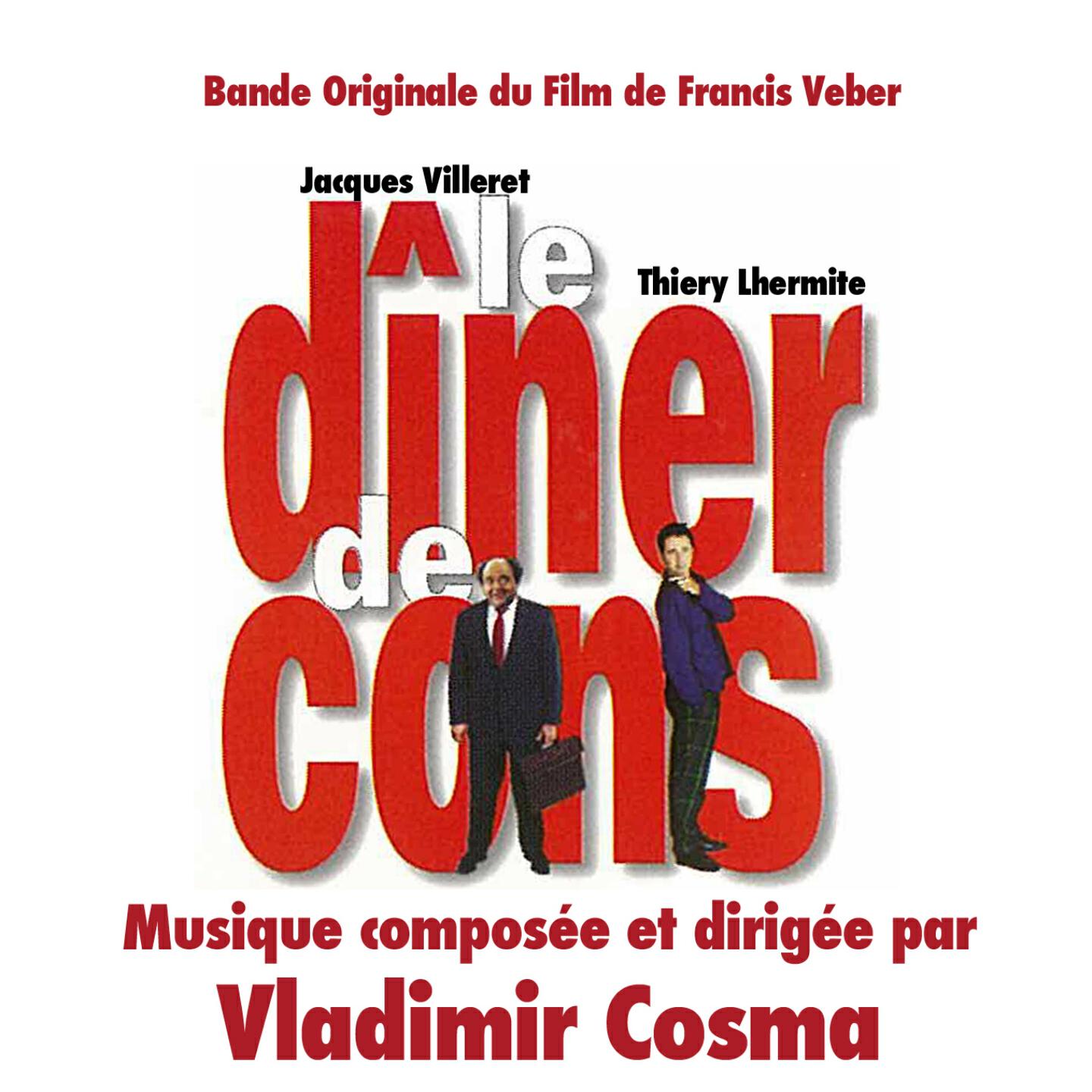 Vladimir COSMA - Dîner de cons (Version Philip Catherine)
